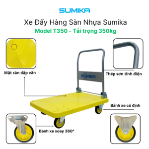 Xe đẩy hàng sàn nhựa SUMIKA T350 với tải trọng lên đến 350kg chính là lựa chọn hoàn hảo dành cho bạn. Với thiết kế bền bỉ, chất liệu cao cấp và tính năng vượt trội, SUMIKA T350 sẽ là trợ thủ đắc lực trong mọi công việc.